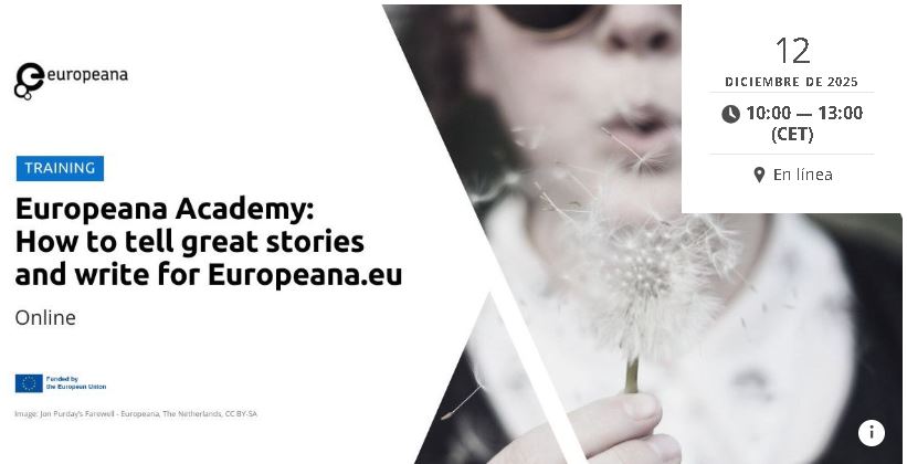 Cómo contar grandes historias y escribir para Europeana